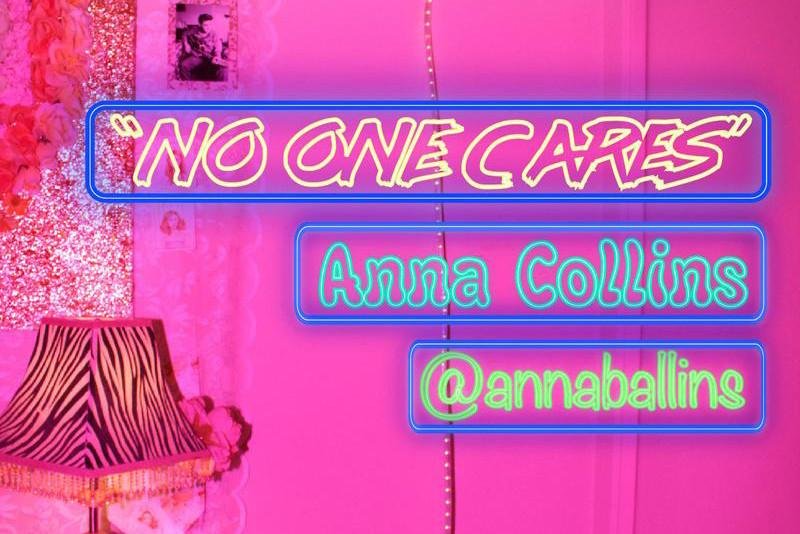ANNA COLLINS: NO ONE CARES
