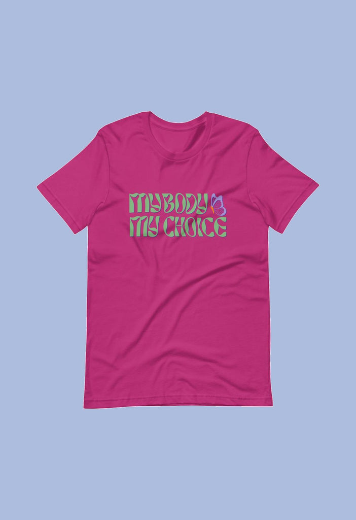 My Body My Choice T-Shirt - HAYLEY ELSAESSER 