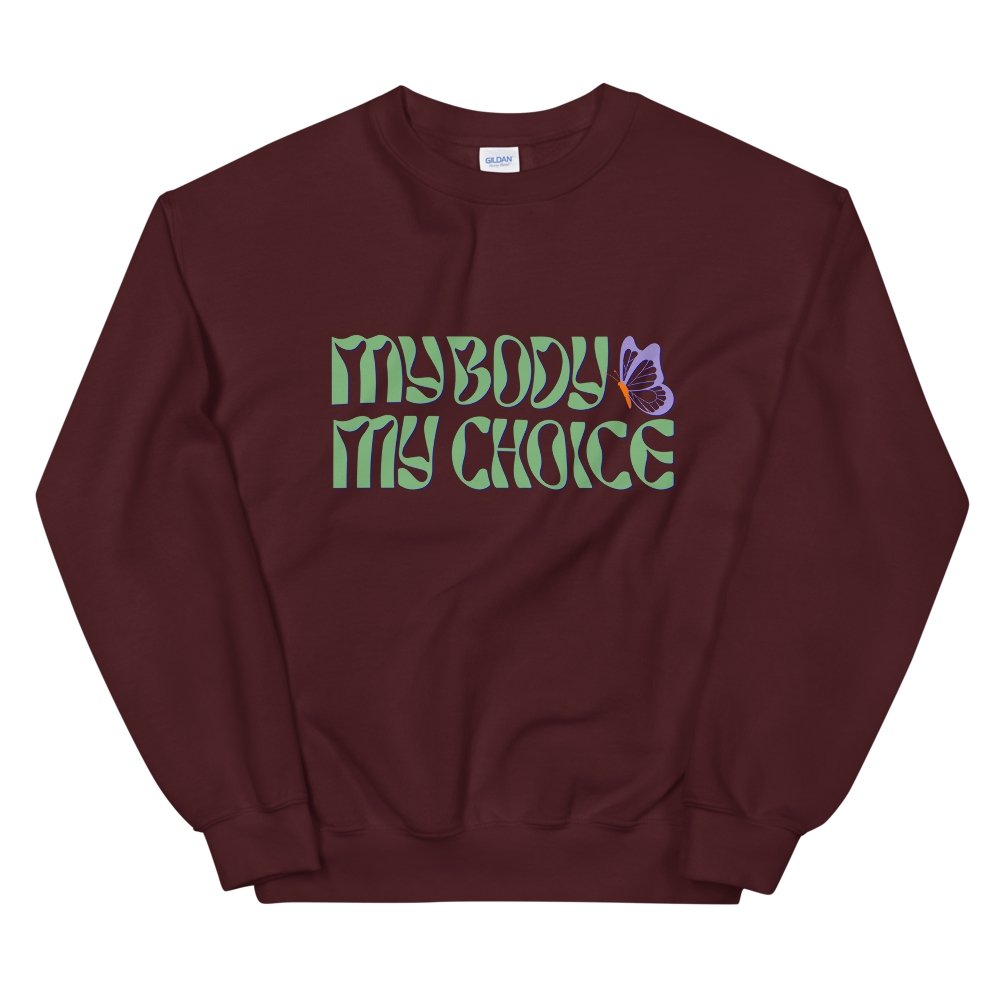 My Body My Choice Crewneck - HAYLEY ELSAESSER 