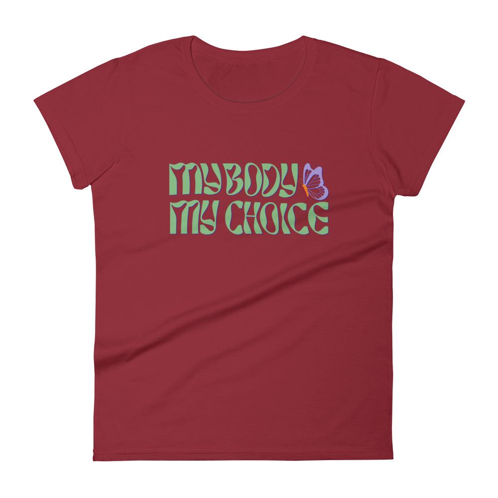 My Body My Choice Fitted T-shirt - HAYLEY ELSAESSER 